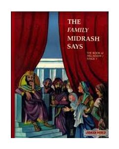 The Family Midrash Says Melachim Kings 1