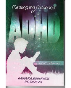 Meeting the Challenge of ADHD