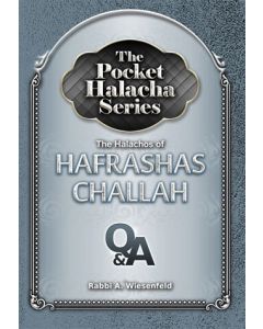 Pocket Halacha: Hafrashas Challah