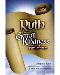 Ruth the Scroll of Kindness