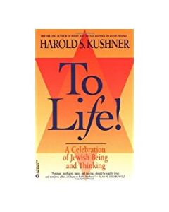 To Life! A Celebration Of Being And Thinking