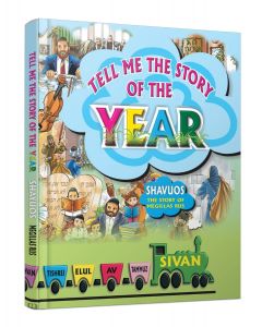 tell me the story of the year shavuos