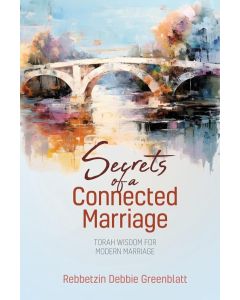 Secrets of a Connected Marriage