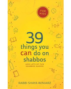 39 Things You CAN Do On Shabbos For Kids