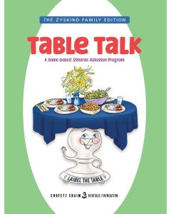 Table Talk A Home-based Shmiras Haloshon Program