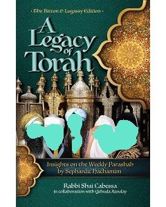 A LEGACY OF TORAH