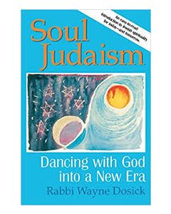 Soul Judaism. Dancing With A New Era