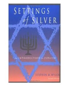 Settings of Silver. An Introduction Of Judaism