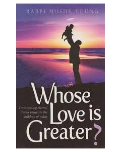 Whose Love is Greater