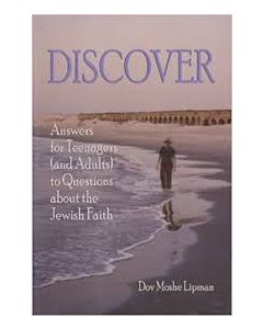 Discover-Answers for Teenagers (and adults) to Questions about the Jewish Faith