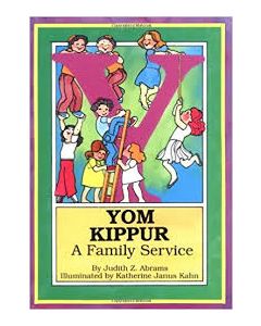 Yom Kipper A Family Service