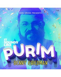 It Sounds Like Purim-Benny Friedman CD