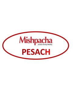 Mishpacha PESACH Magazine