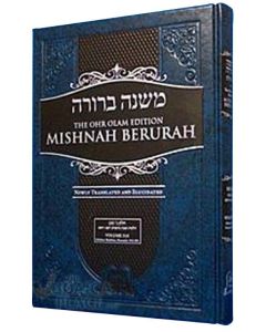 Mishnah Berurah Vol 6F 670 697 Reg Ohr Olam