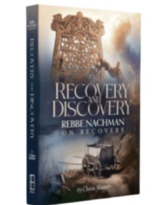 Recovery And Discovery- Rebbe Nachman
